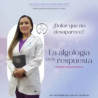Foto de Dr. Paola Carolina García Parra Pérez Algóloga, Ciudad Juarez, Algología en Ciudad Juárez